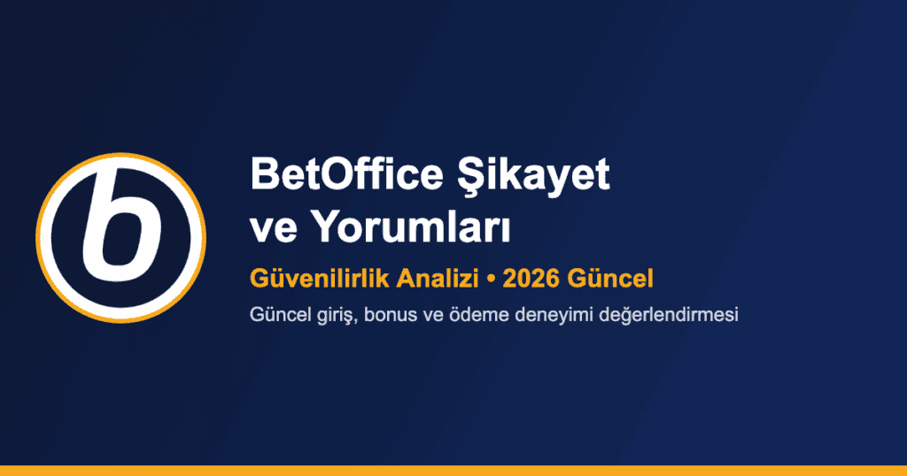 BetOffice Şikayet ve Yorumları sosyal paylaşım görseli
